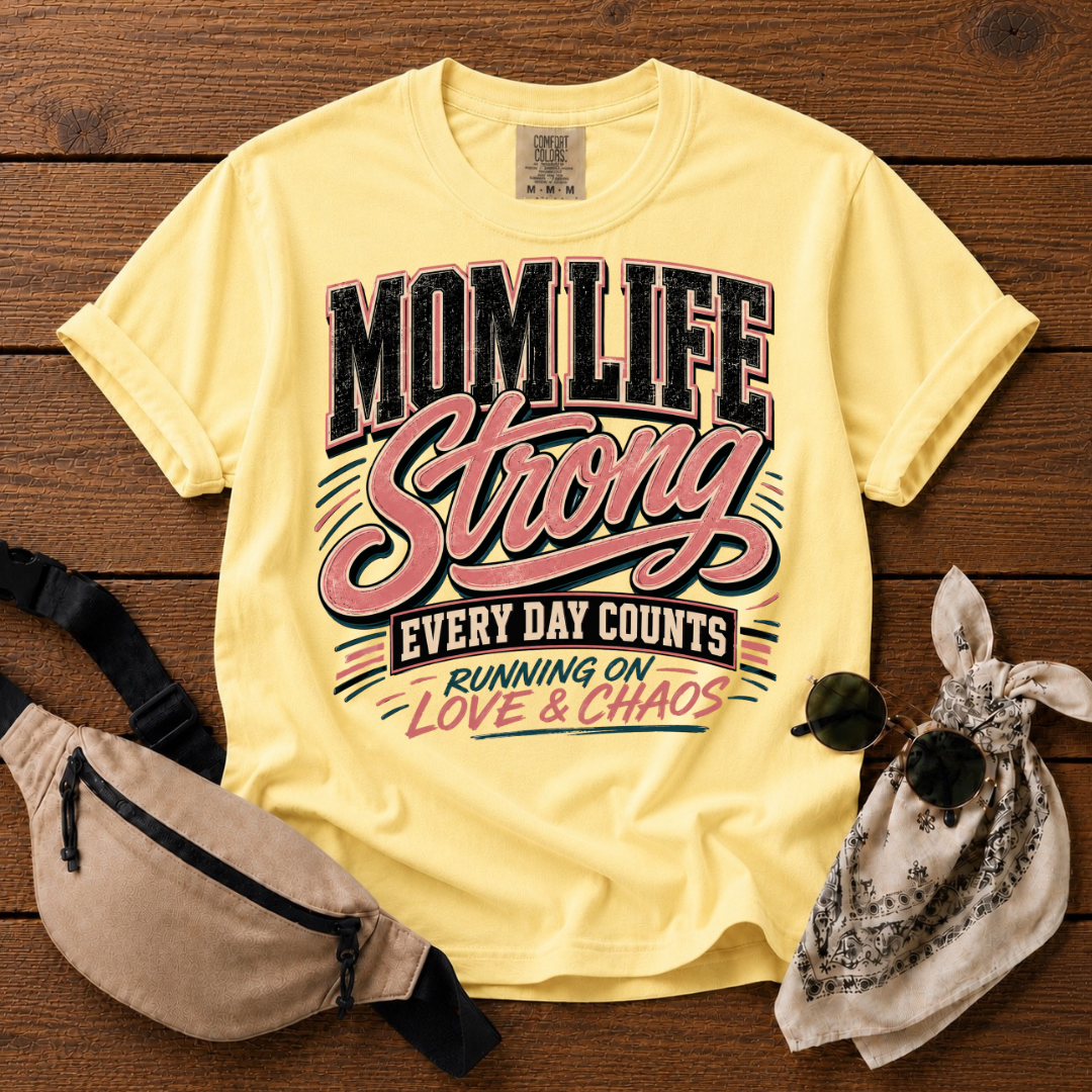 Strong Mom Life T-Shirt
