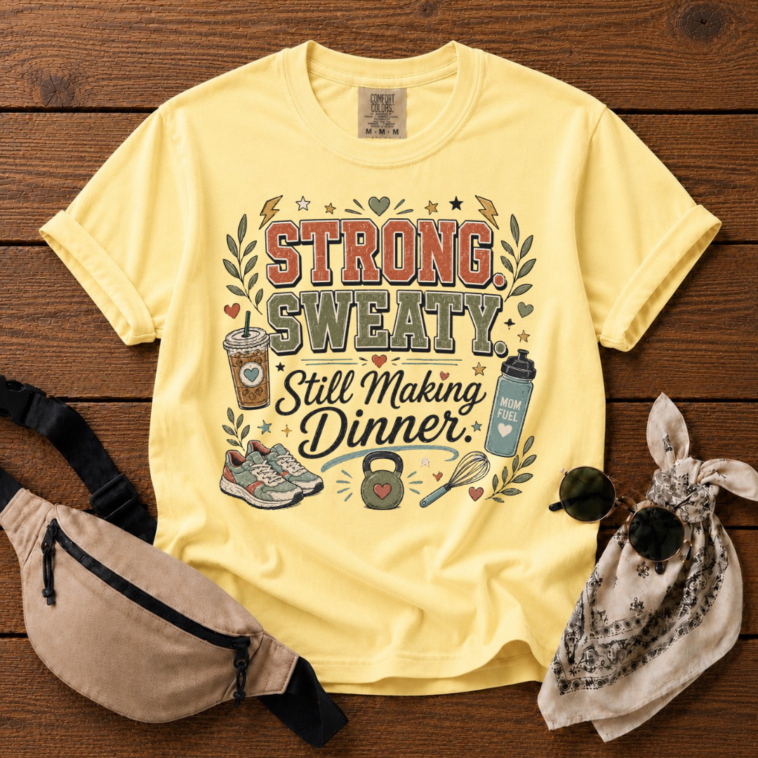 Strong Sweaty Mom T-Shirt