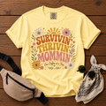 Thrivin' Survivin' Mommin' T-Shirt