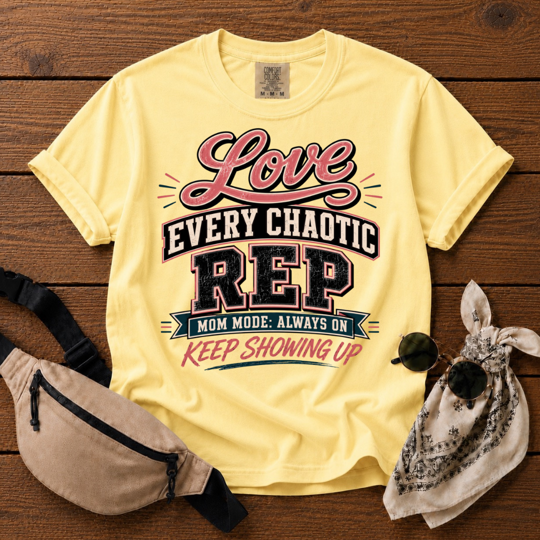 Love  Chaotic Mom T-Shirt