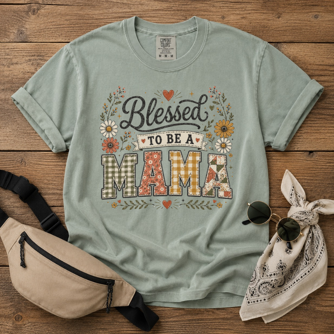 Blessed To Be A Mama T-Shirt