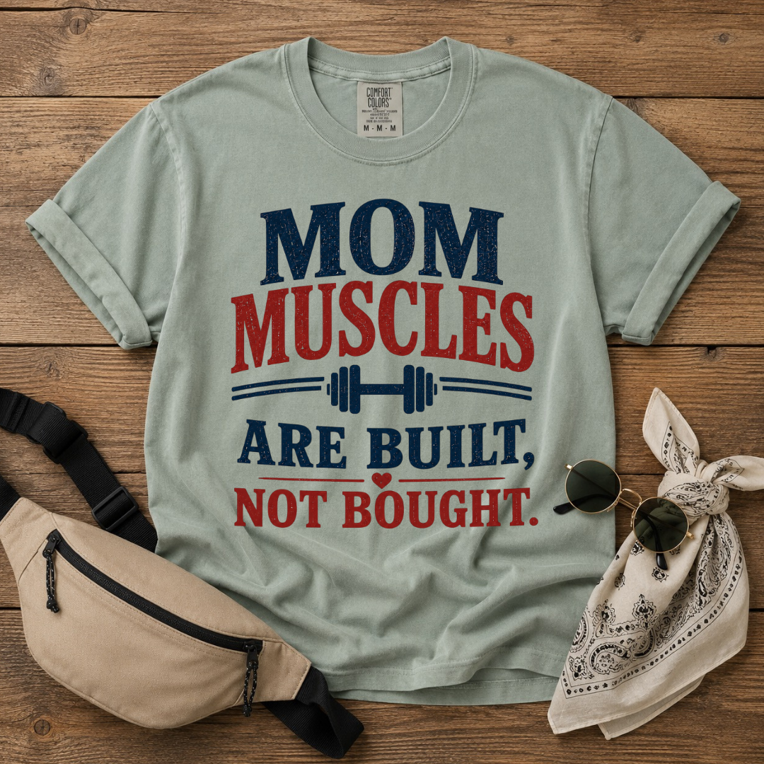 Mom Muscles T-Shirt