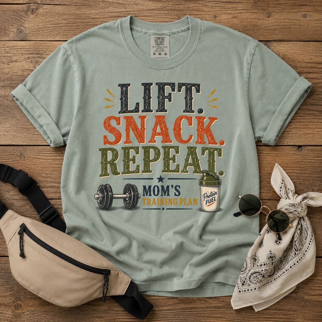 Lift Snack Repeat Mom T-Shirt