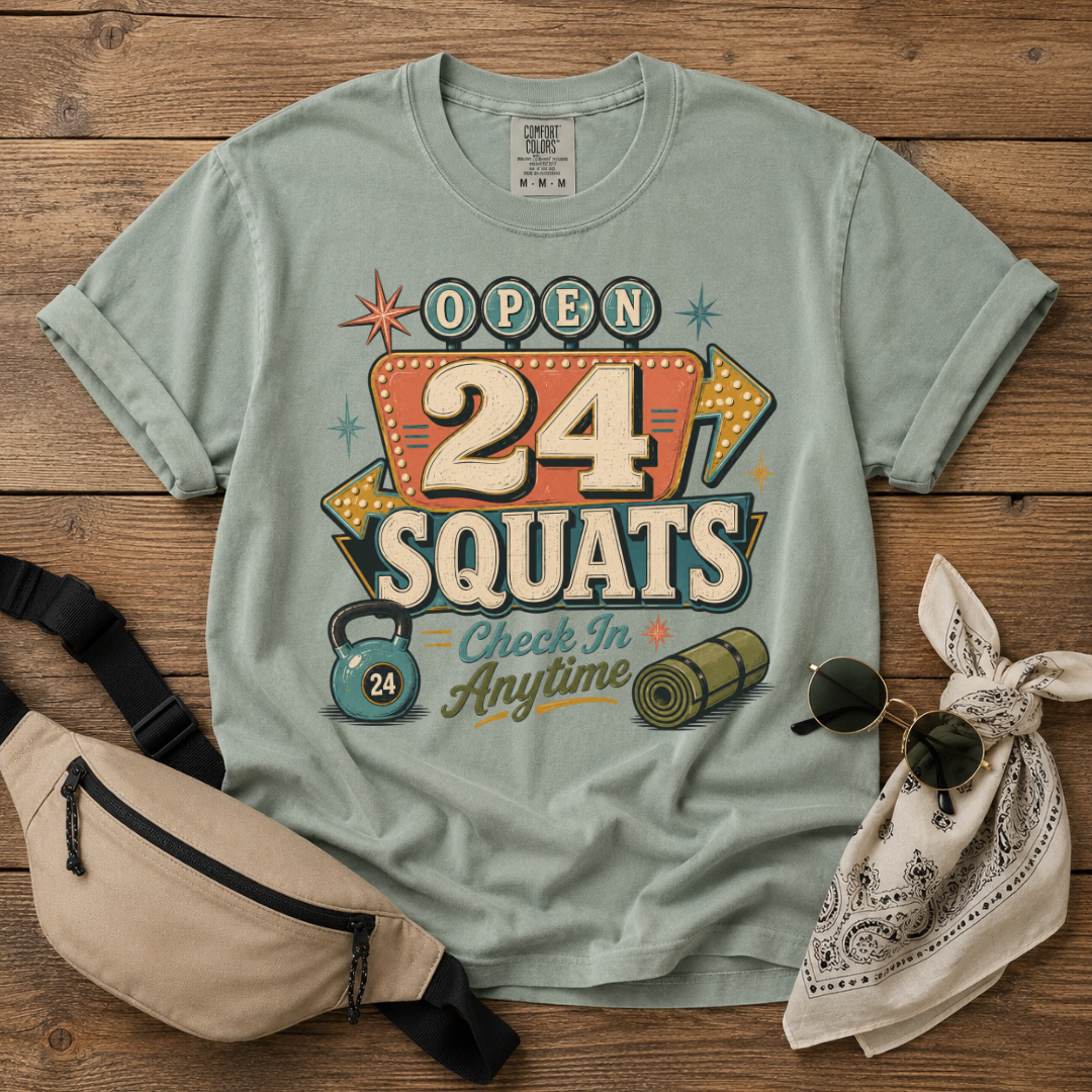 24 Squats Mama T-Shirt