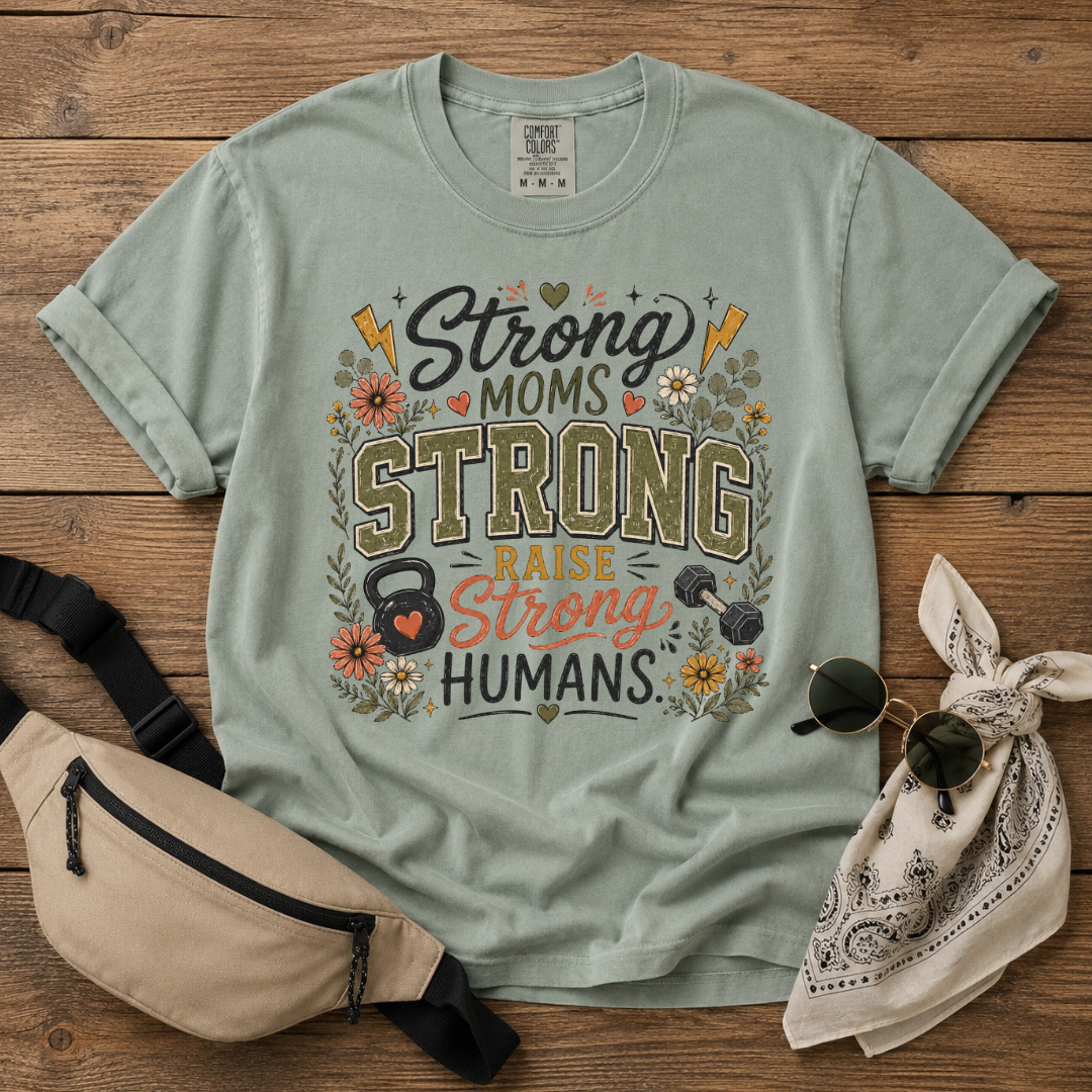Strong Mom T-Shirt