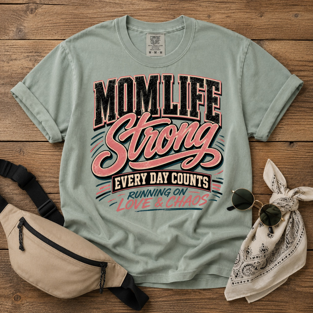 Strong Mom Life T-Shirt