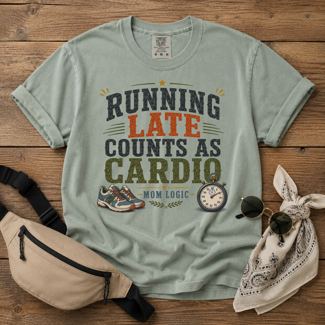 Running Late Cardio Mom T-Shirt