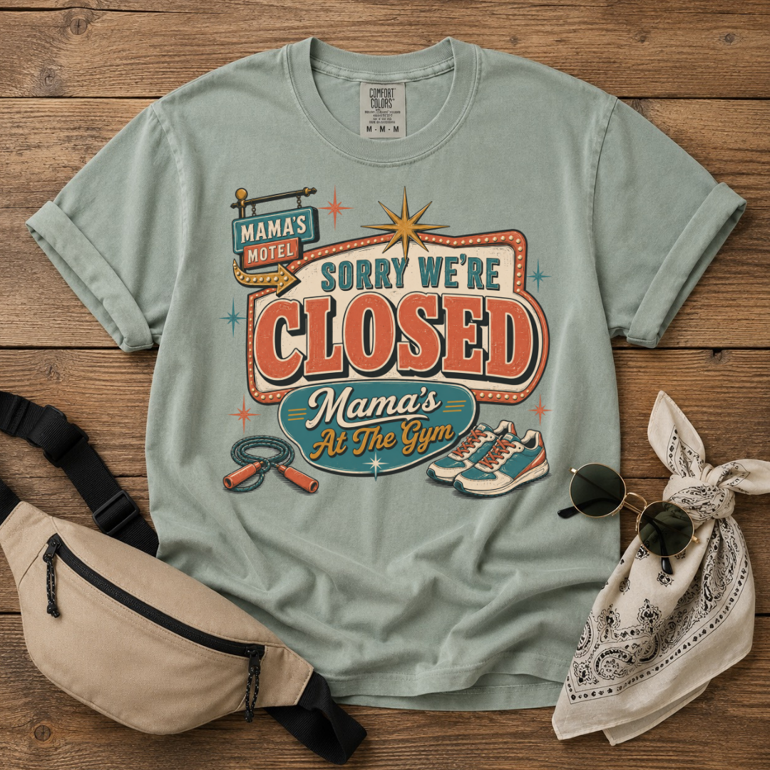 Mama's At The Gym T-Shirt