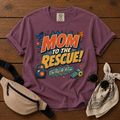 Mom To The Rescue T-Shirt