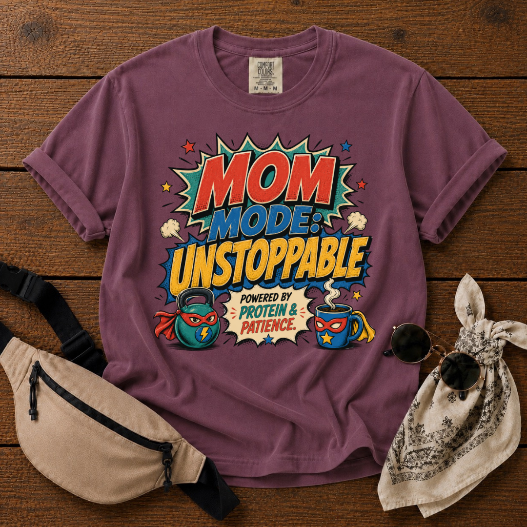 Unstoppable Mom T-Shirt
