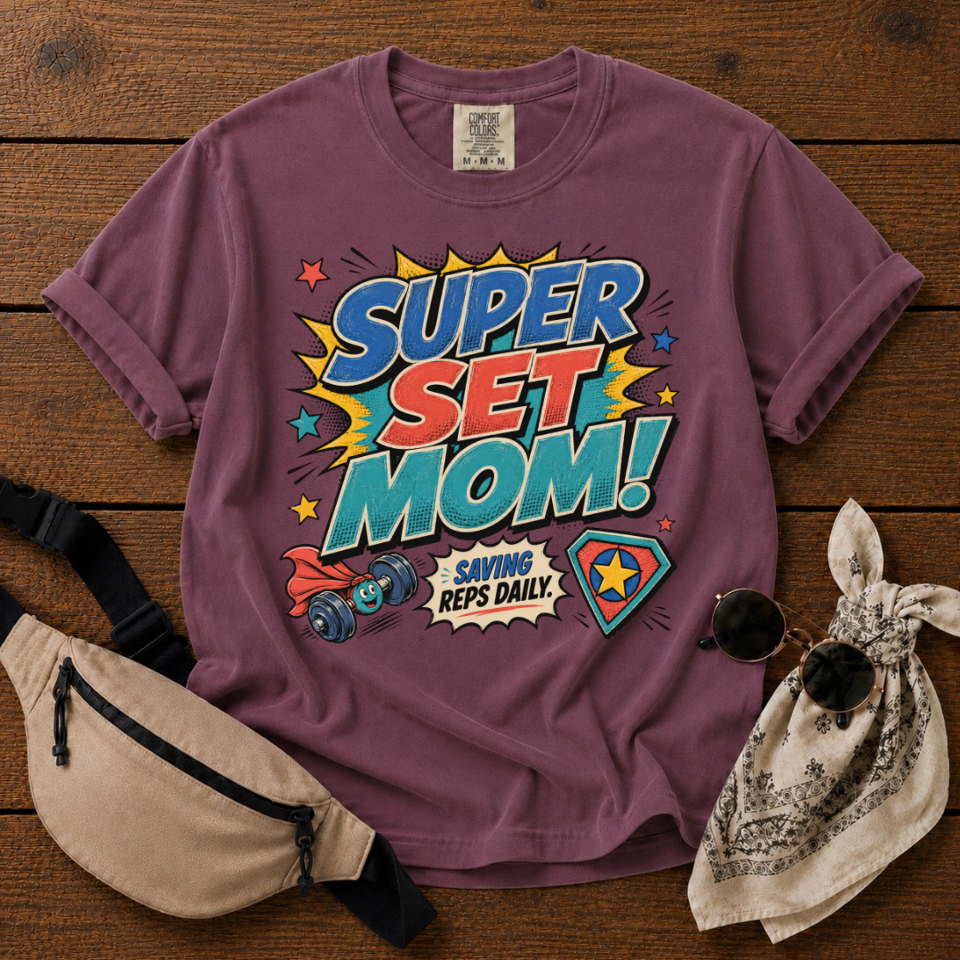 Super Set Mom Mode T-Shirt