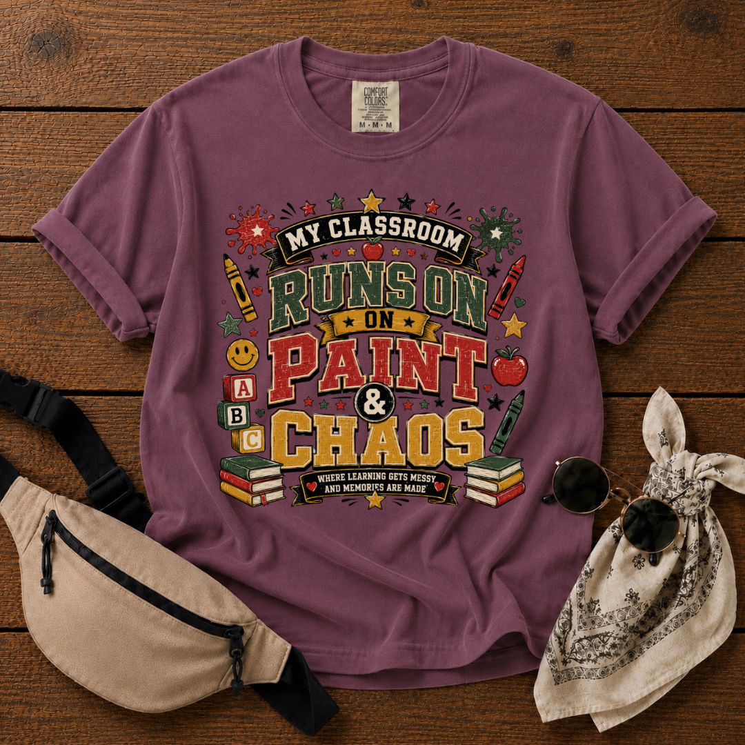 Paint And Chaos Teacher Mom T-Shirt