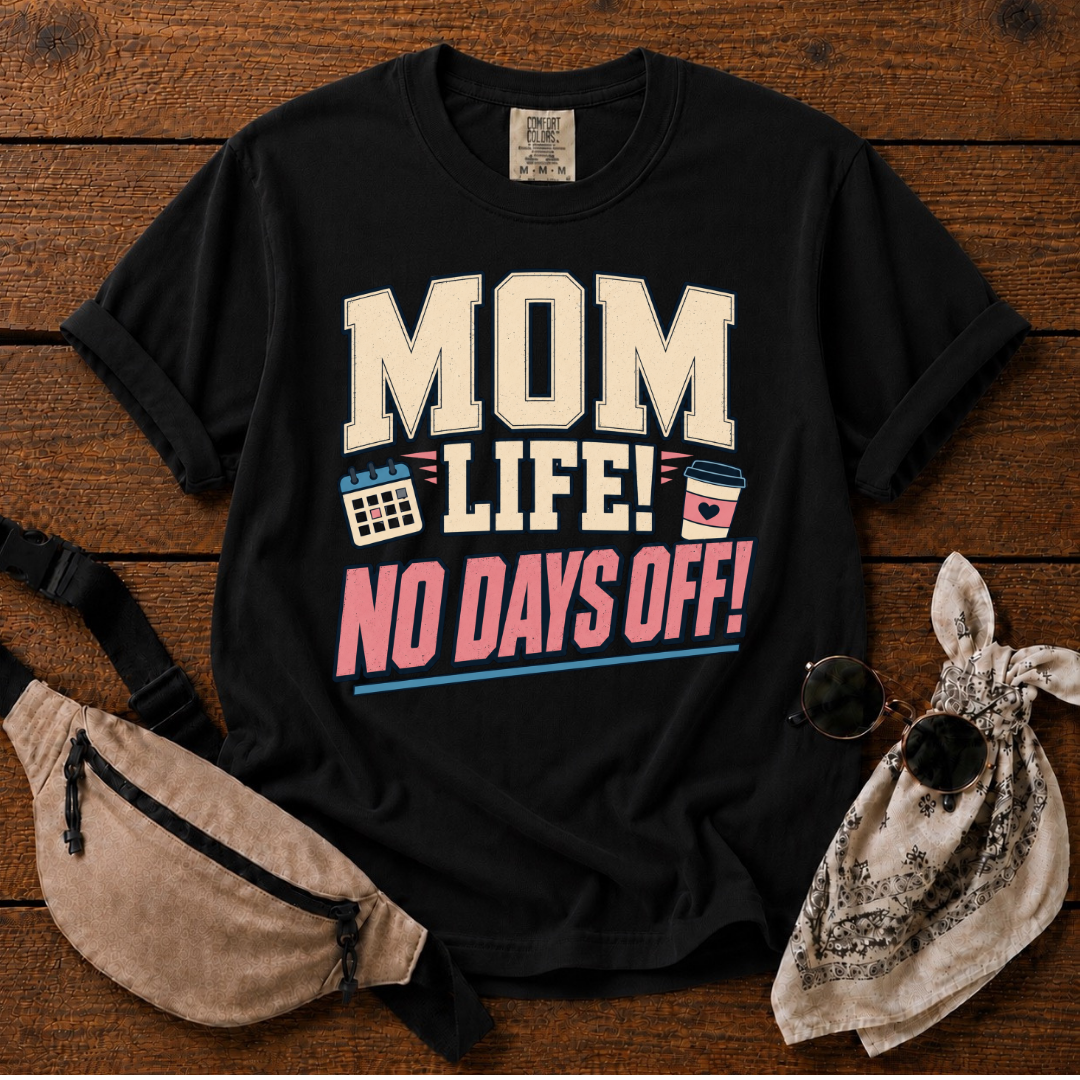 Mom Life T-Shirt