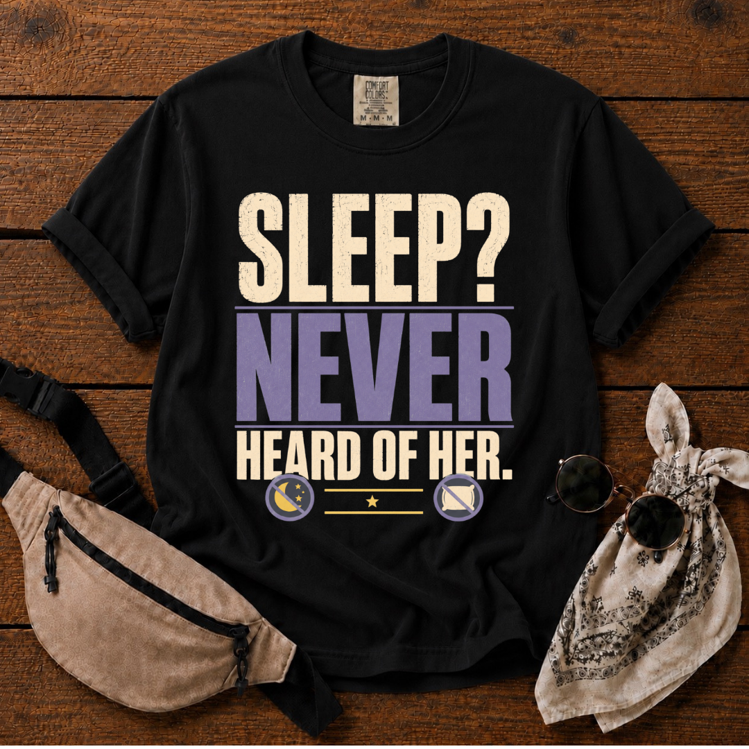 Sleep? Never T-Shirt