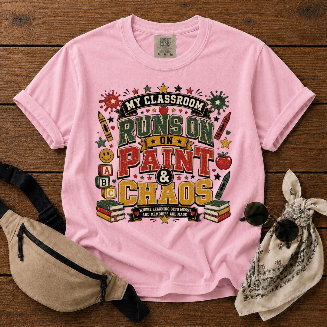 Paint And Chaos Teacher Mom T-Shirt