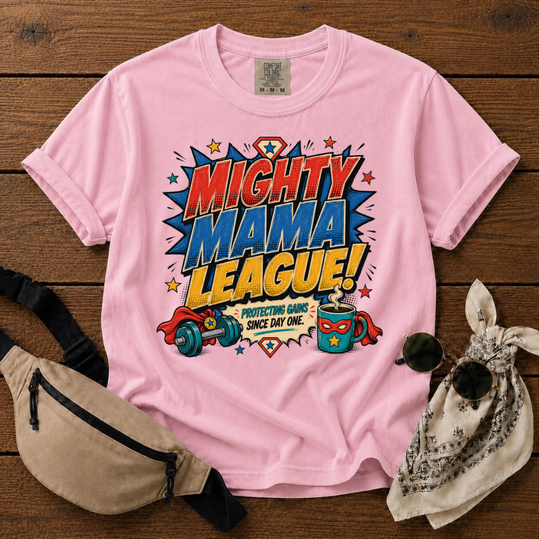 Mighty Mama League T-Shirt