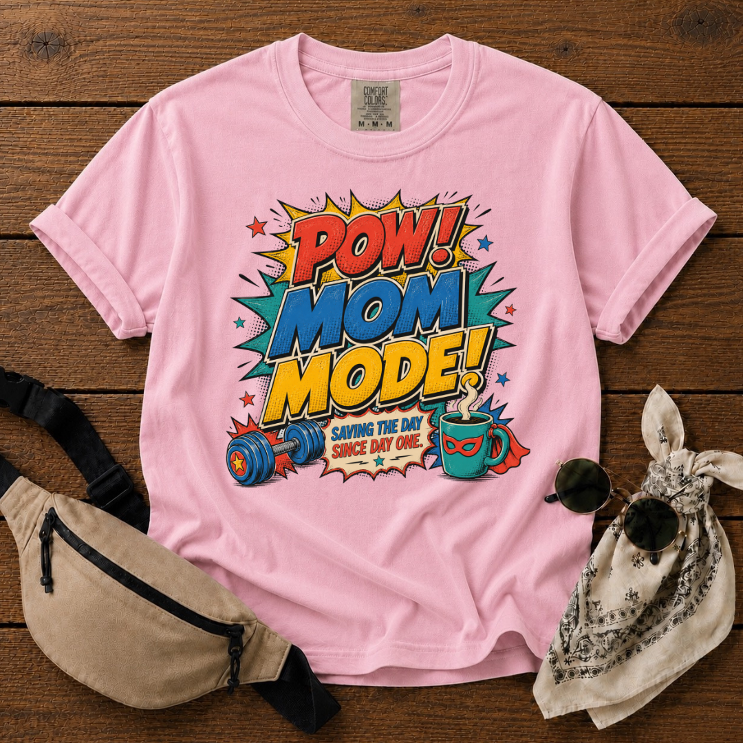 Pow Mom Mode T-Shirt