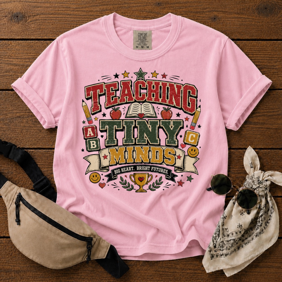 Teaching Tiny Minds Mom T-Shirt
