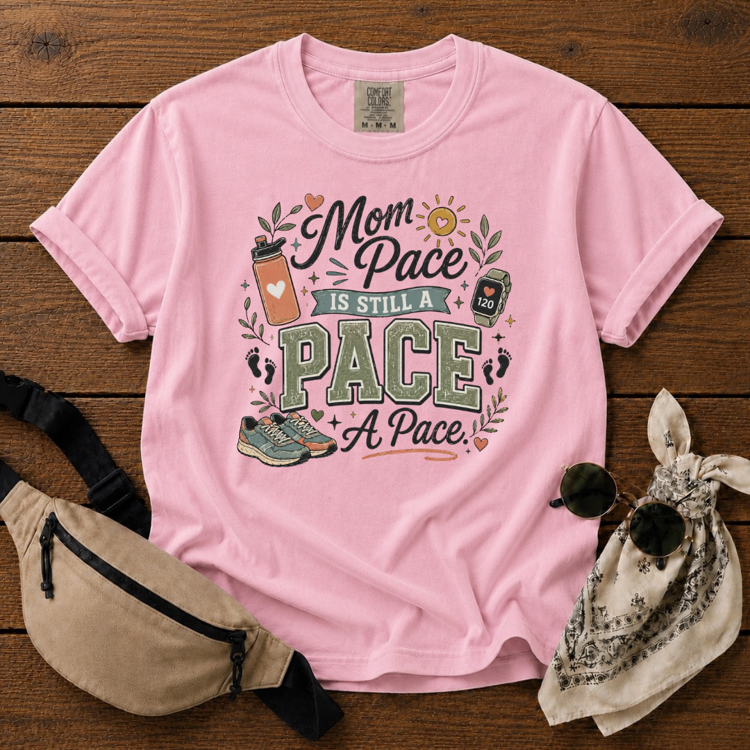 Mom Pace T-Shirt
