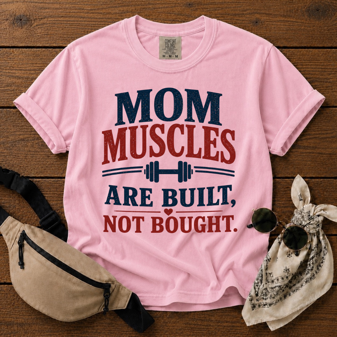 Mom Muscles T-Shirt