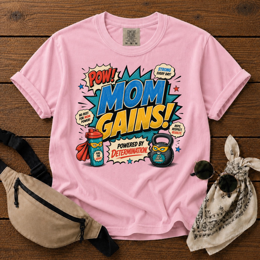 Mama Gains Power T-Shirt