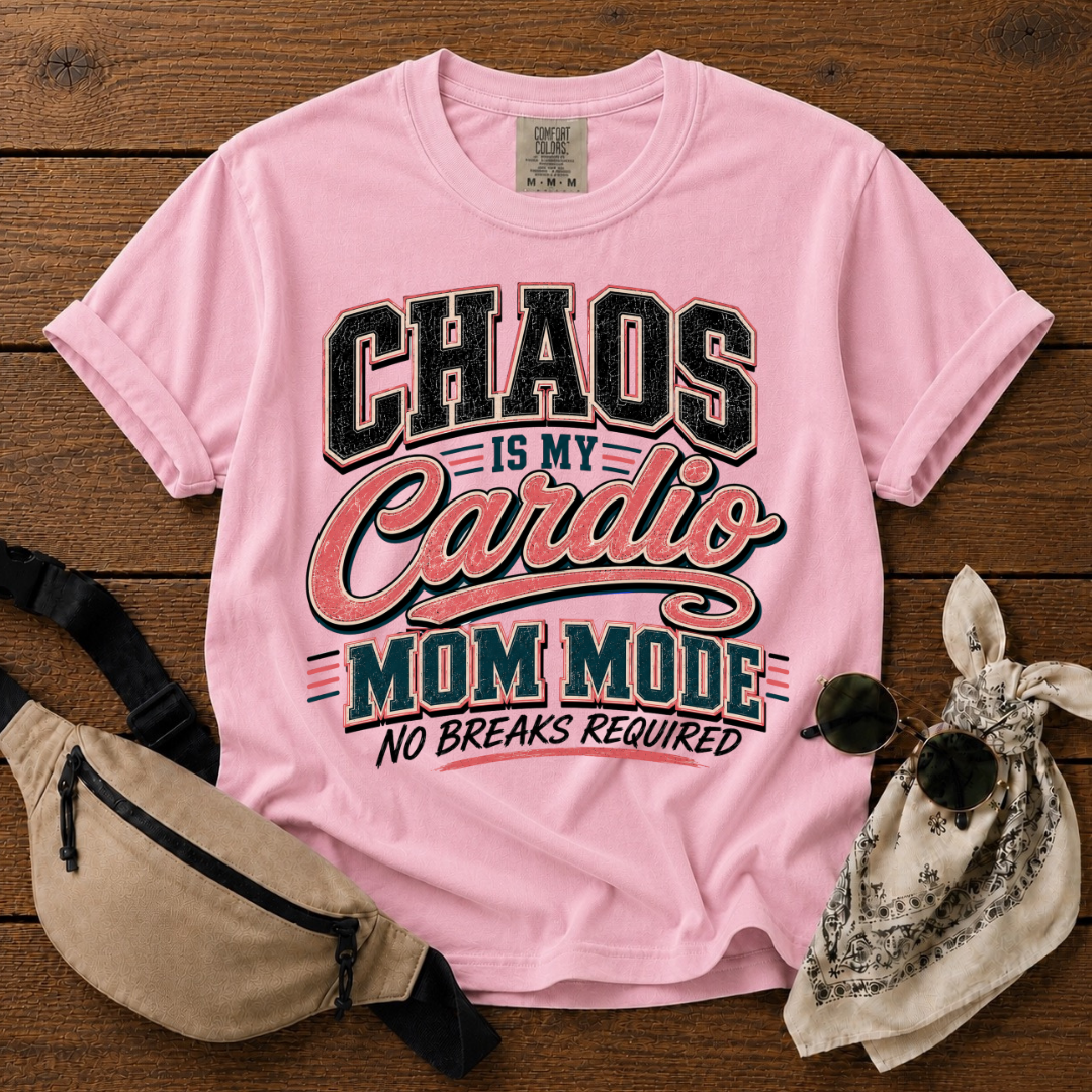 Chaos Is Cardio T-Shirt