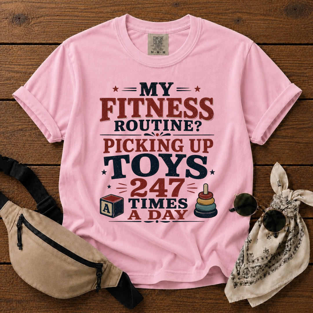 My Fitness Routine Mom T-Shirt