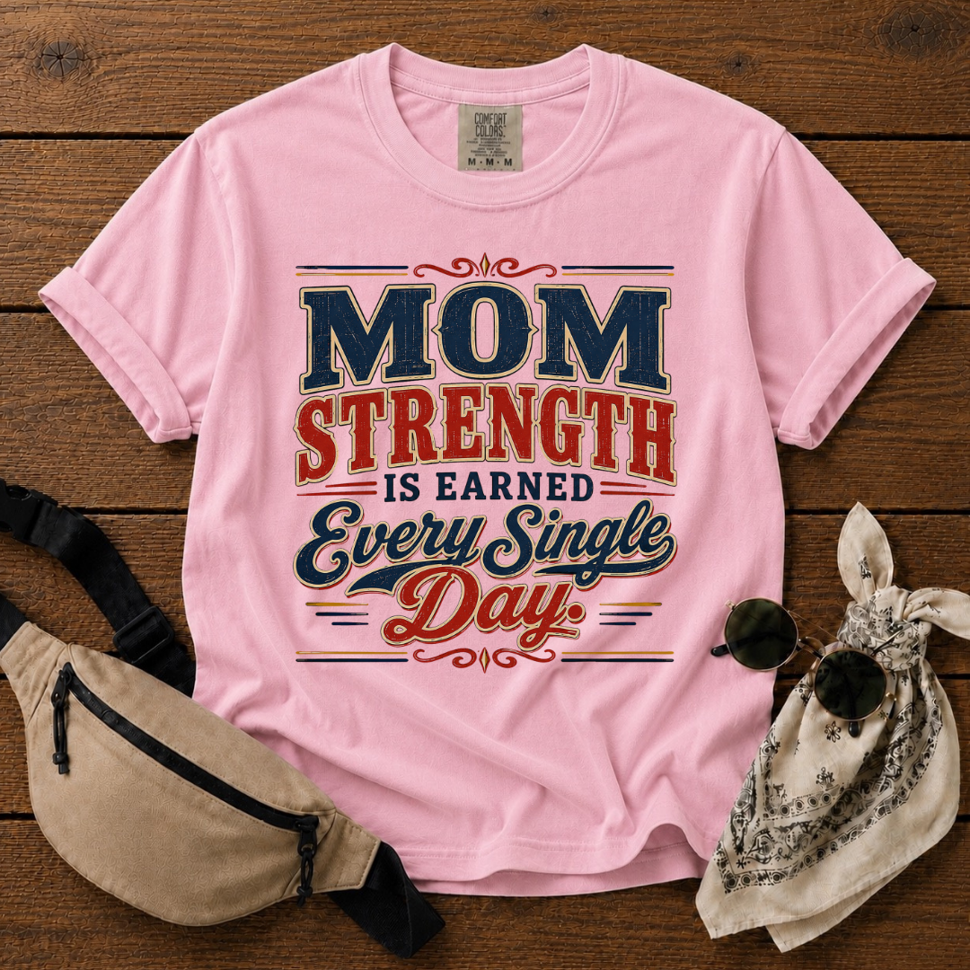Mom Strength T-Shirt