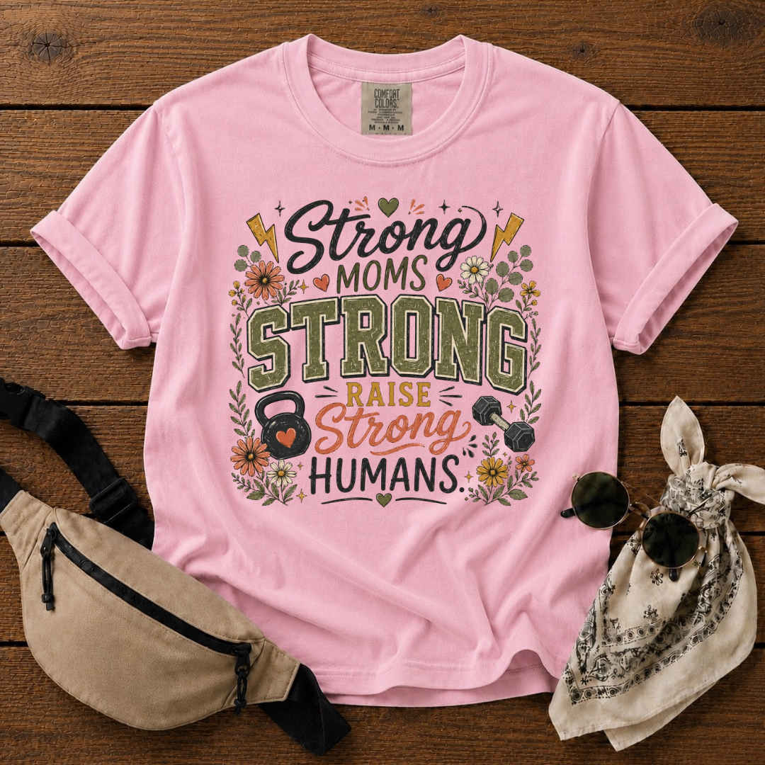 Strong Mom T-Shirt