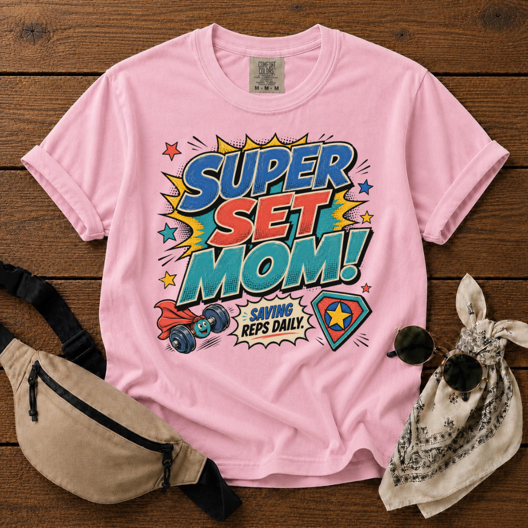 Super Set Mom Mode T-Shirt