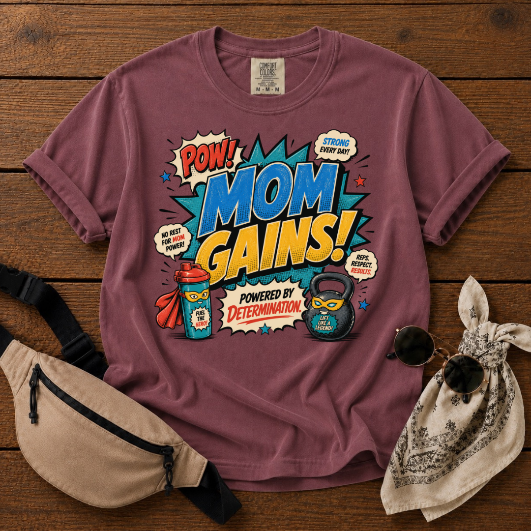 Mama Gains Power T-Shirt
