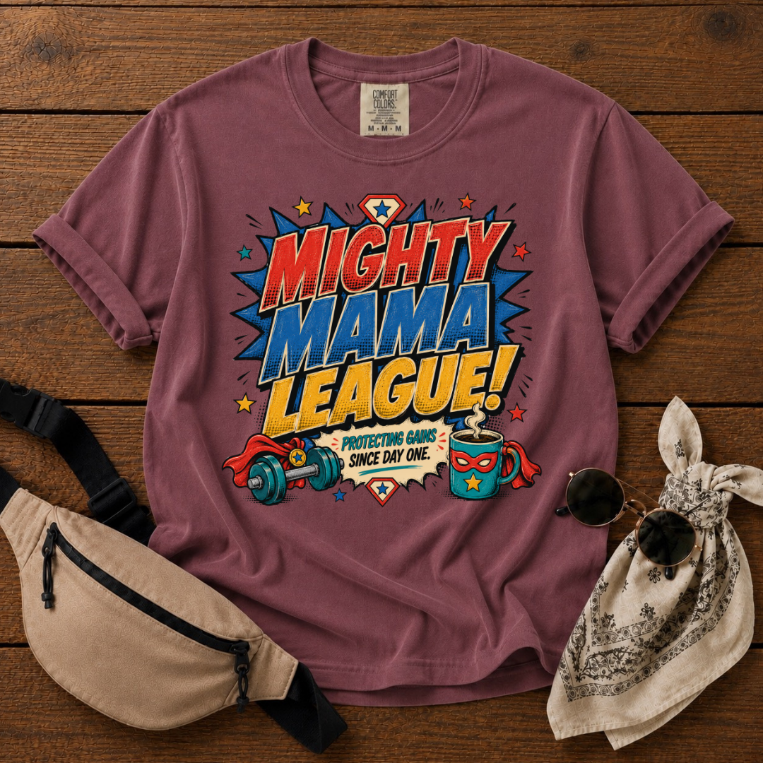 Mighty Mama League T-Shirt
