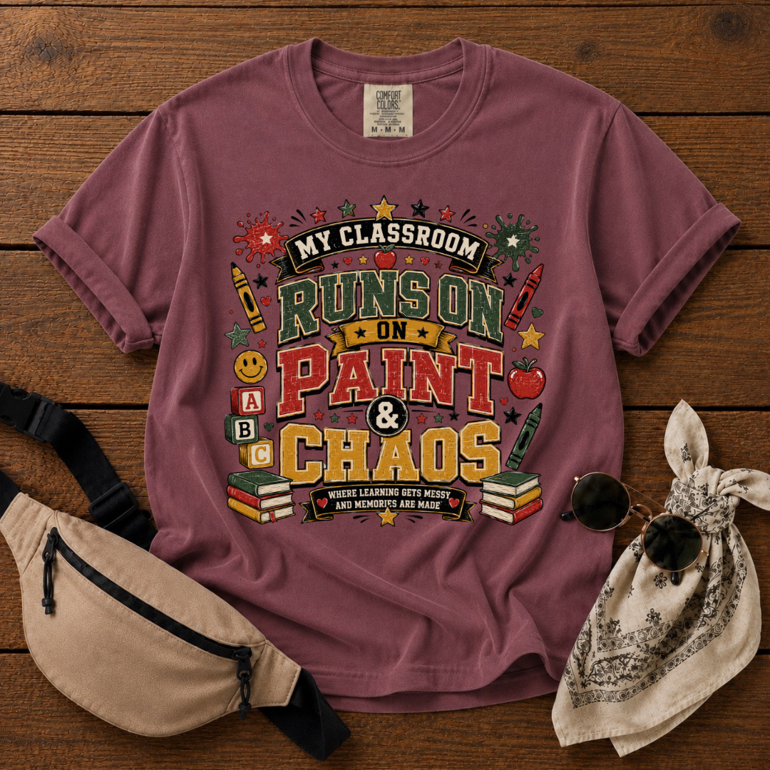Paint And Chaos Teacher Mom T-Shirt