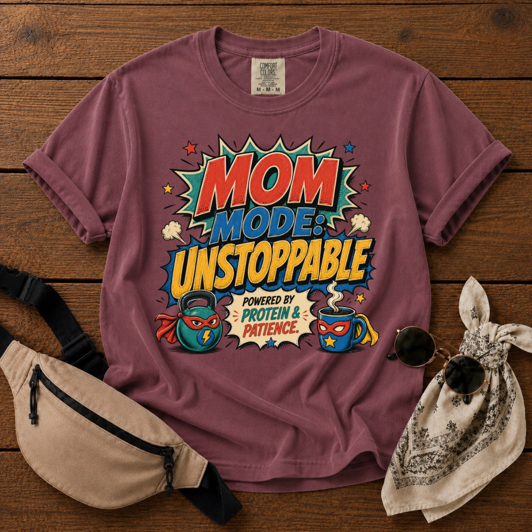 Unstoppable Mom T-Shirt