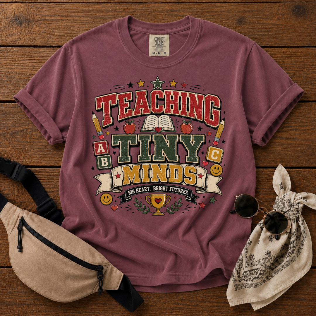 Teaching Tiny Minds Mom T-Shirt