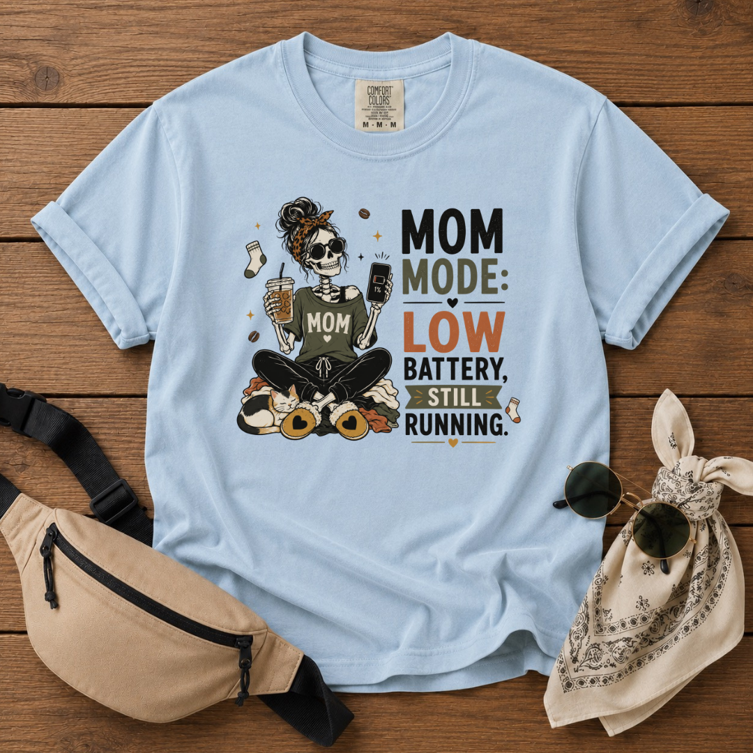 Mom Battery Low T-Shirt