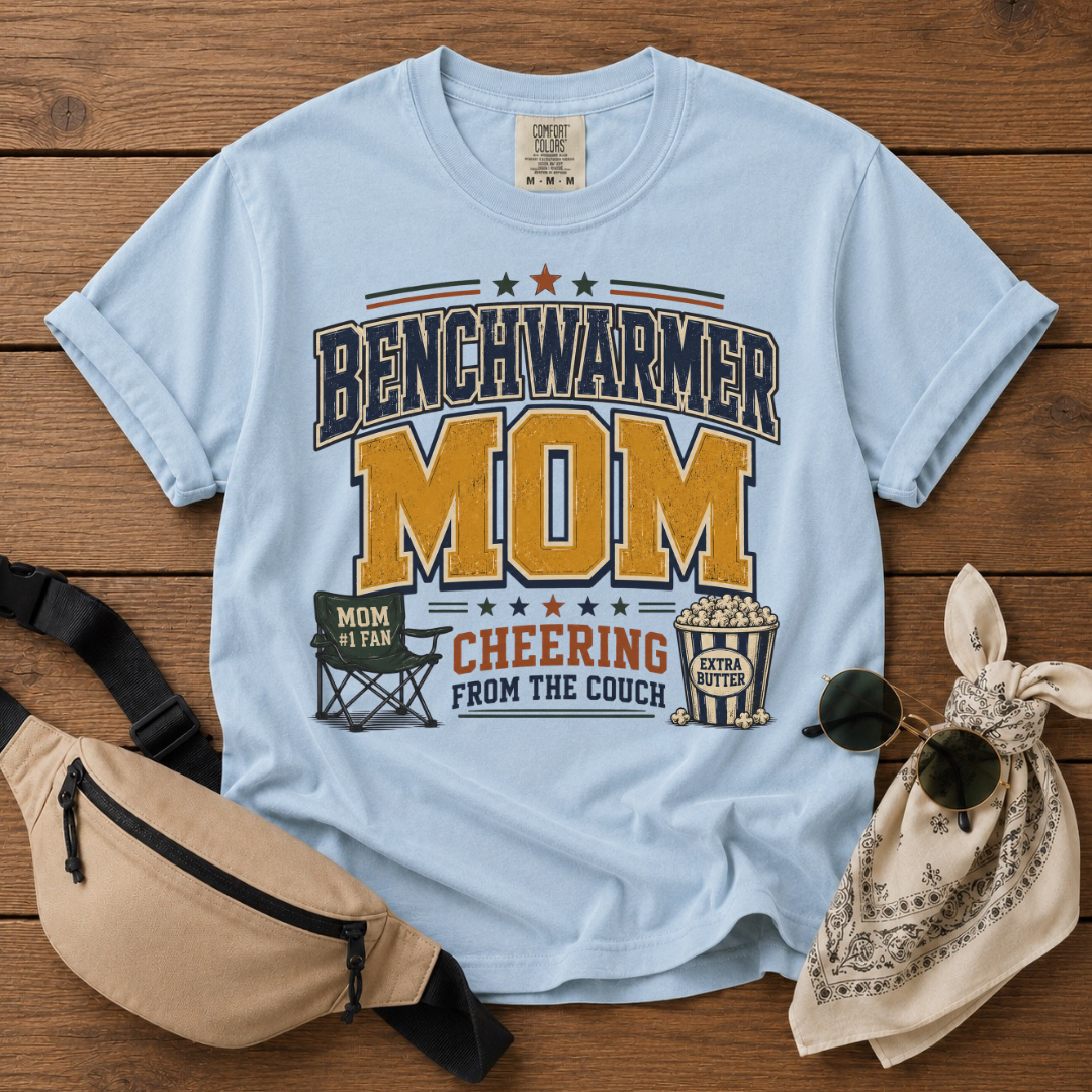 Benchwarmer Mom T-Shirt