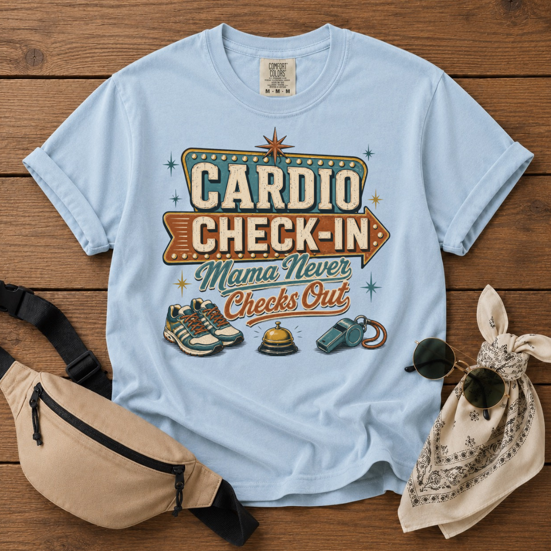 Cardio Check-in Mom T-Shirt
