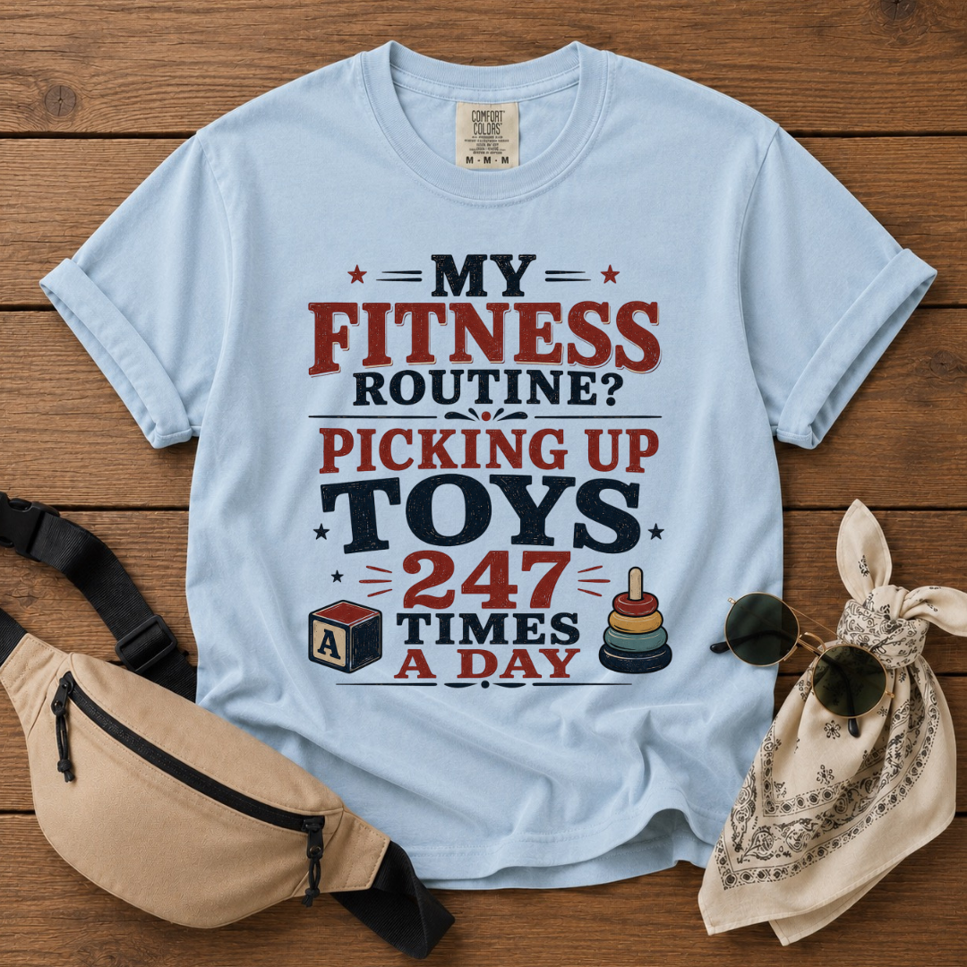My Fitness Routine Mom T-Shirt