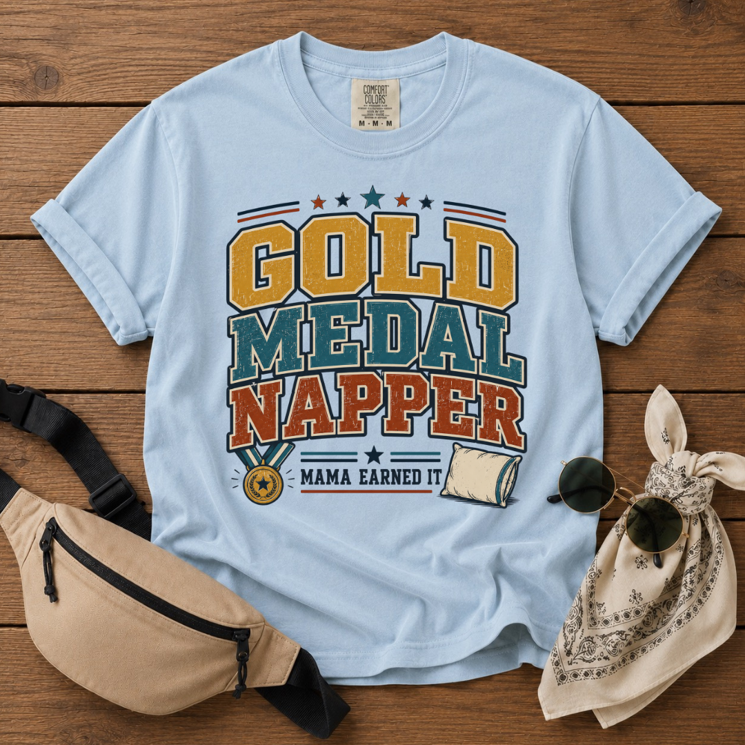 Gold Medal Napper Mom T-Shirt