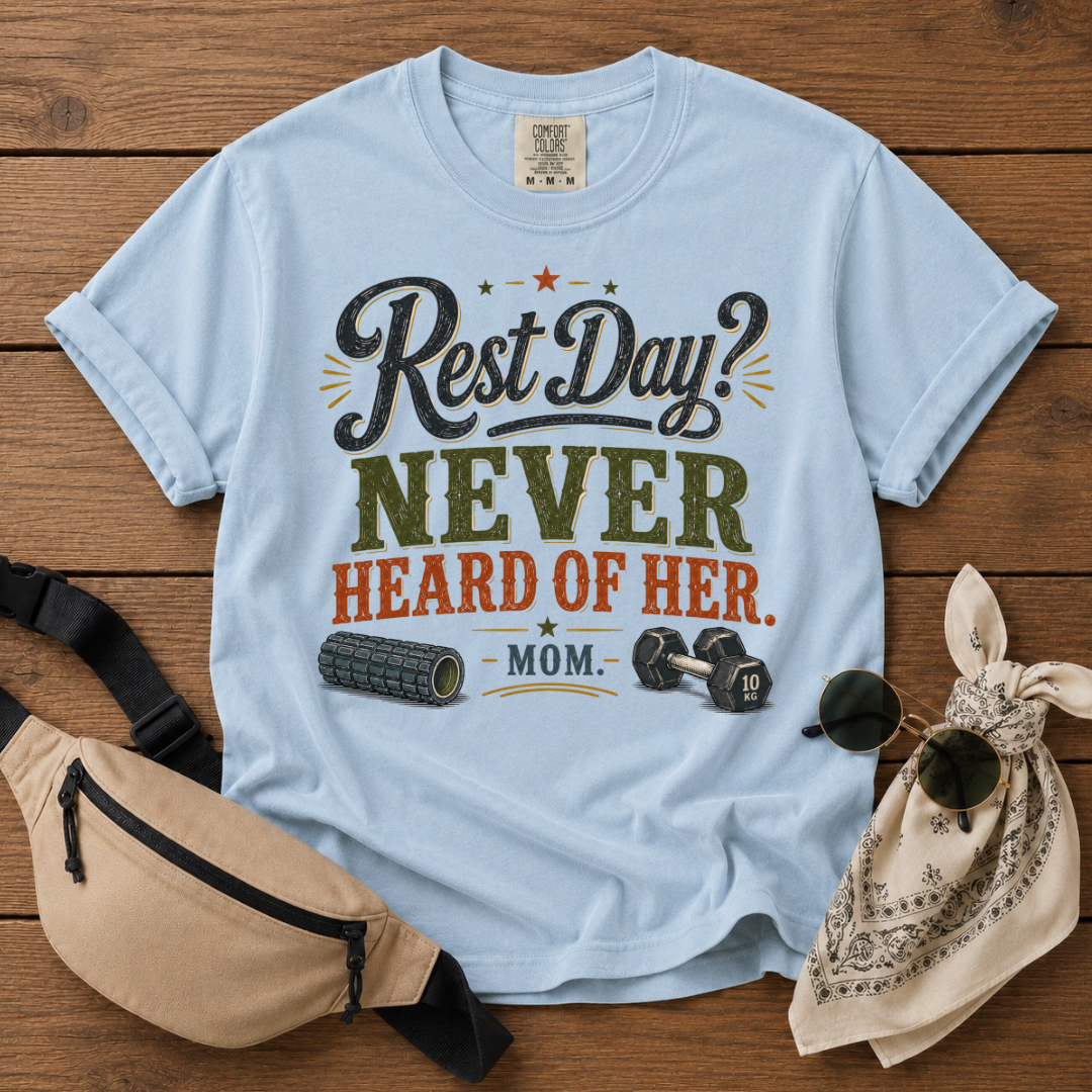 No Rest day T-Shirt