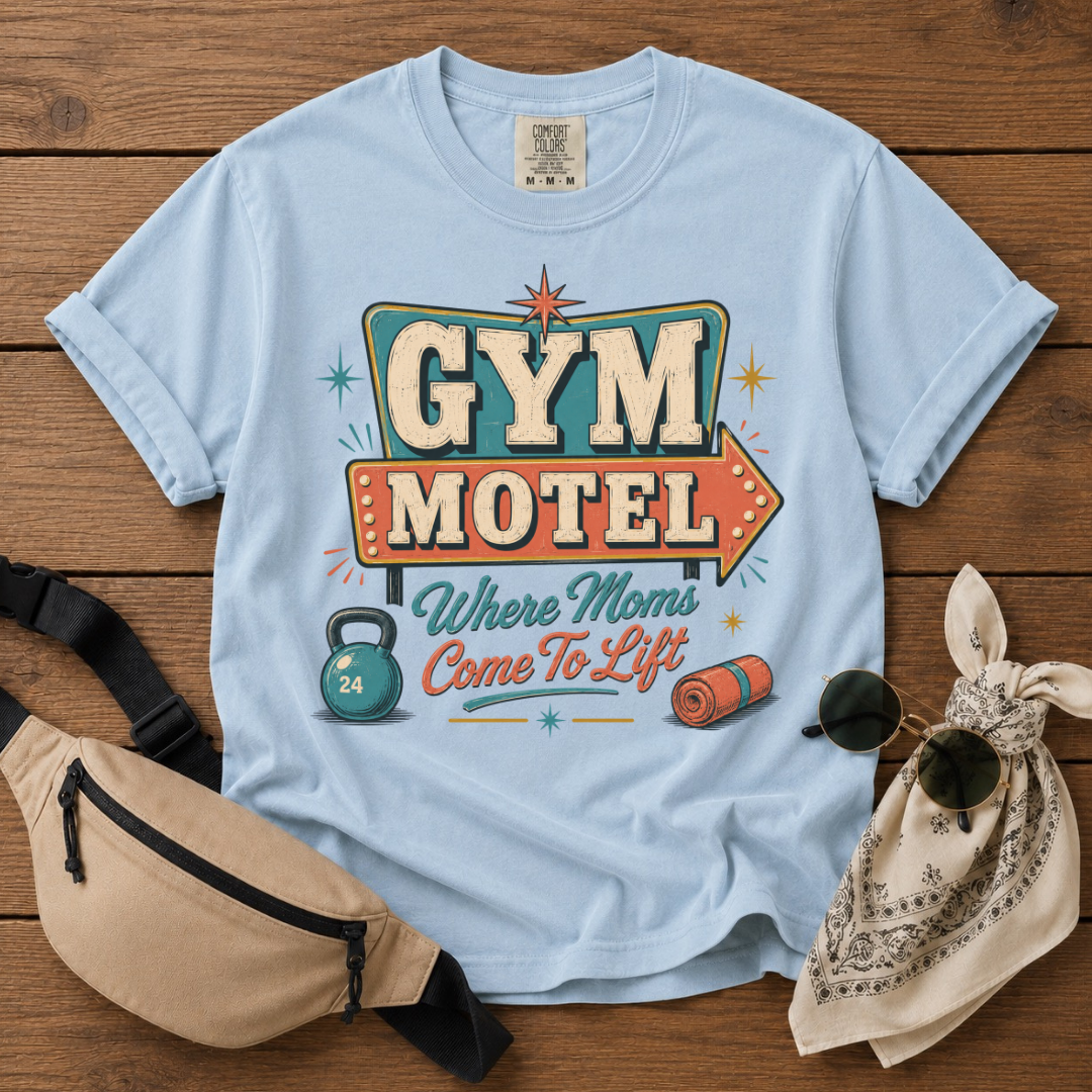 Mom's Gym Motel T-Shirt