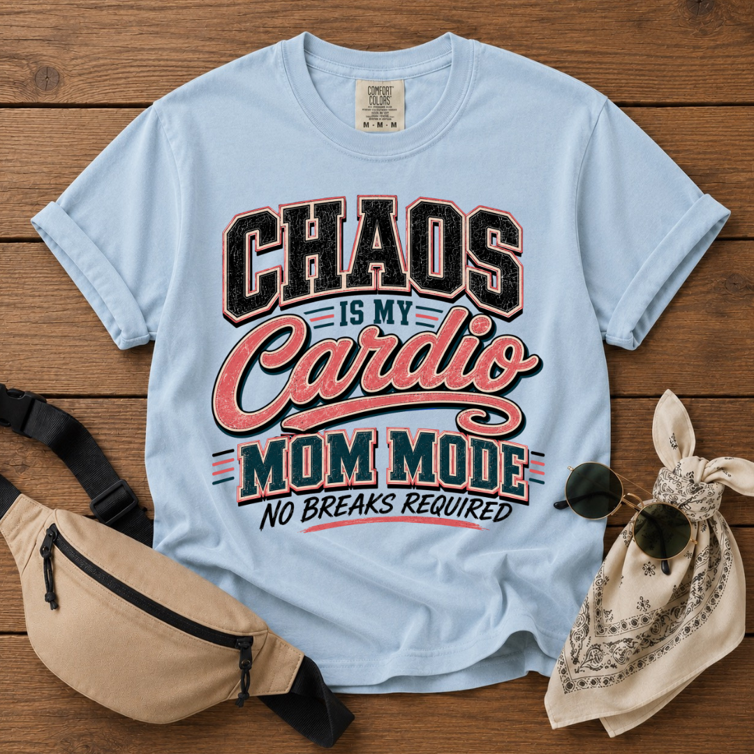 Chaos Is Cardio T-Shirt