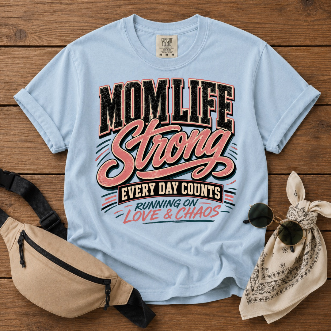 Strong Mom Life T-Shirt