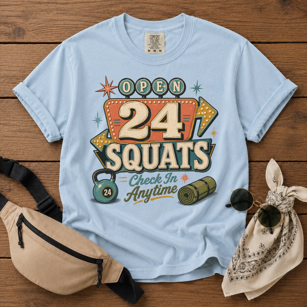 24 Squats Mama T-Shirt
