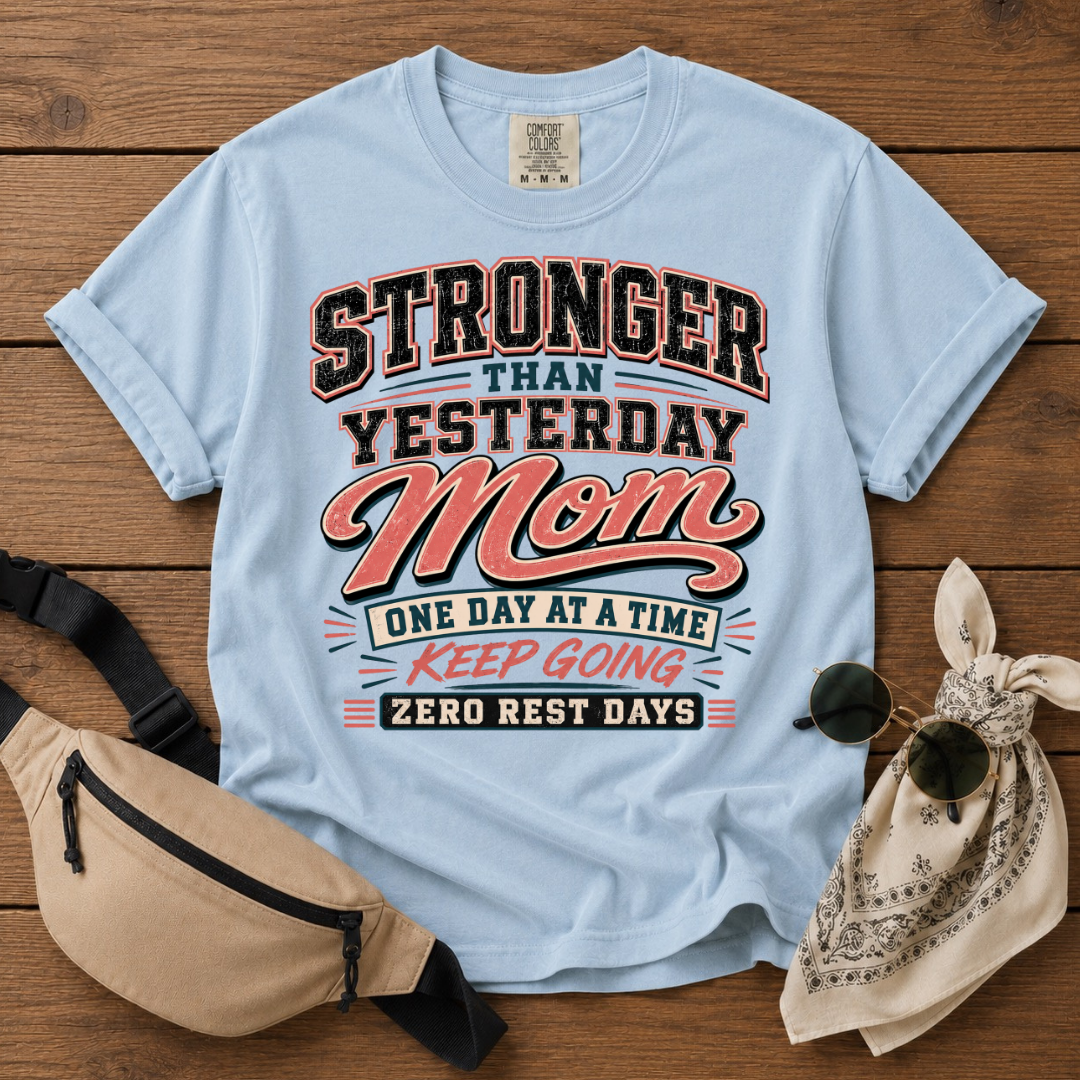 Stronger Mom T-Shirt