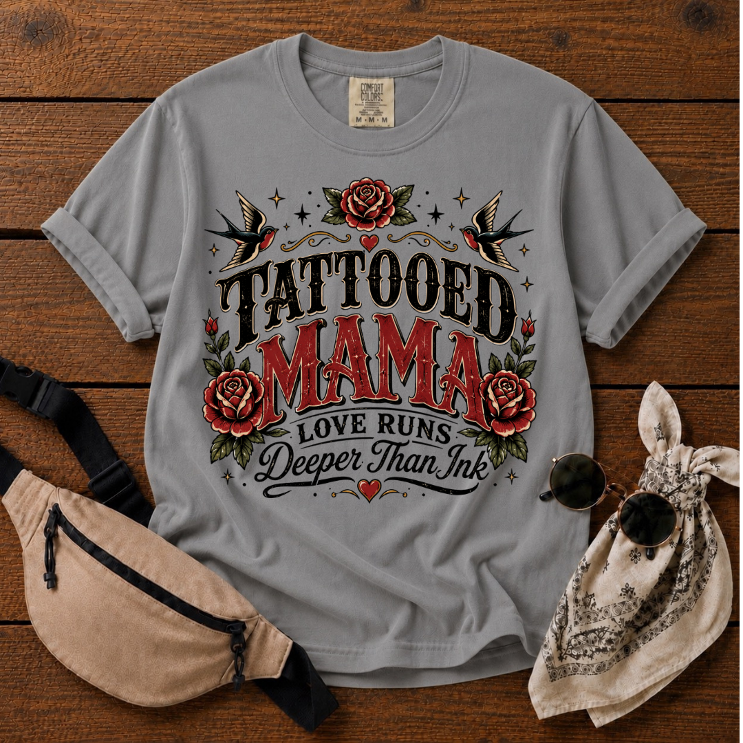 Love Tattooed Mama T-Shirt
