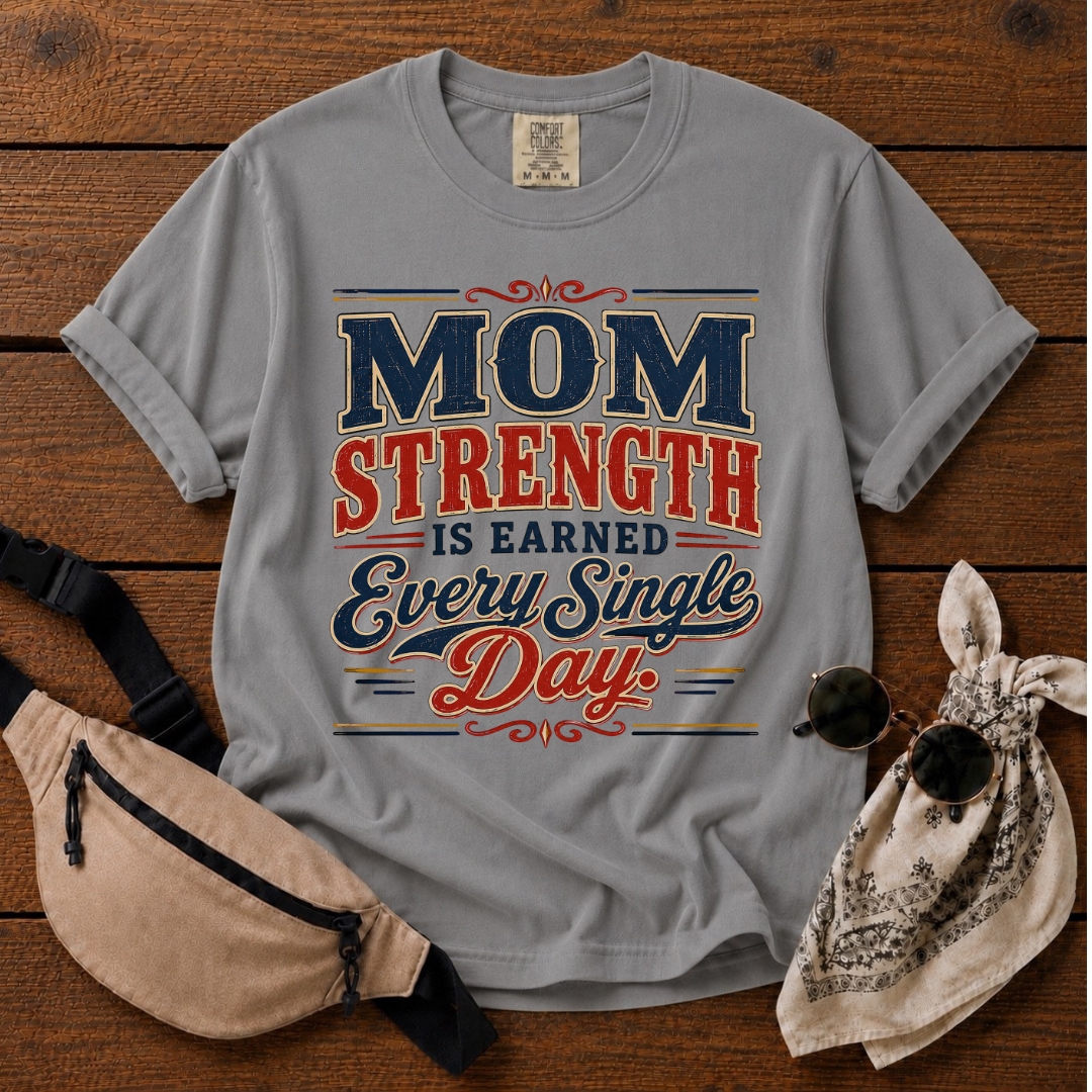 Mom Strength T-Shirt
