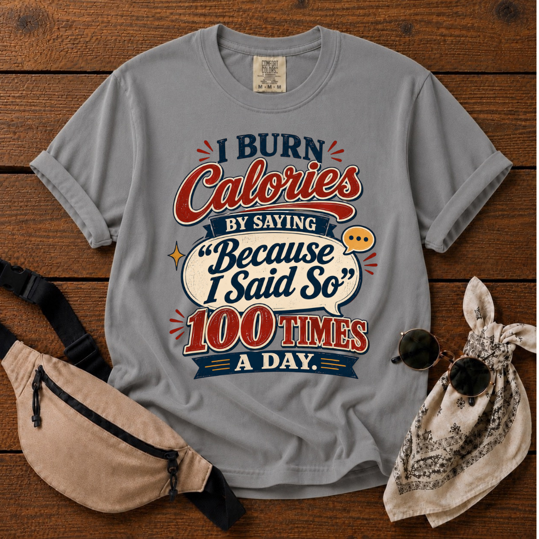 I Burn Calories Mom T-Shirt