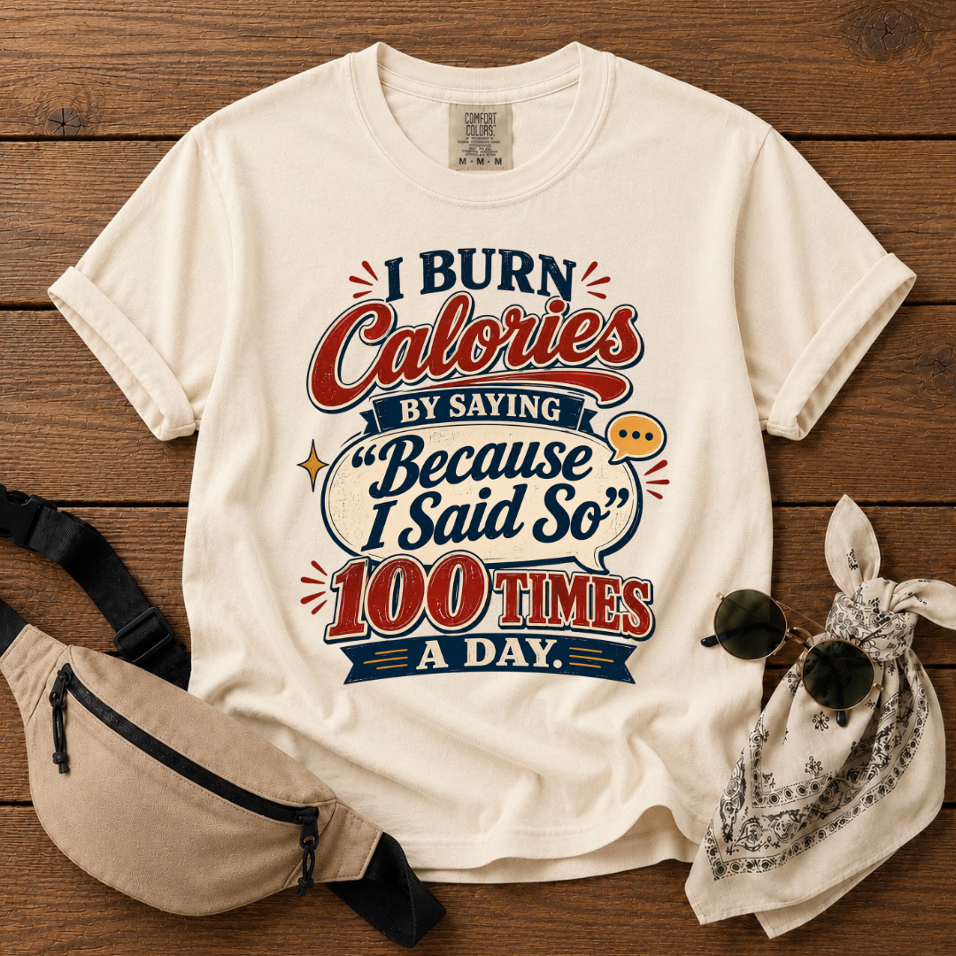 I Burn Calories Mom T-Shirt